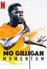 Nonton Film Mo Gilligan: Momentum (2019) Sub Indo Download Movie Online DRAMA21 LK21 IDTUBE INDOXXI