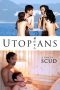 Nonton Film Utopians (2016) Sub Indo Download Movie Online DRAMA21 LK21 IDTUBE INDOXXI