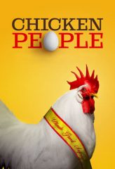 Nonton Film Chicken People (2016) Sub Indo Download Movie Online DRAMA21 LK21 IDTUBE INDOXXI