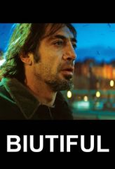 Nonton Film Biutiful (2010) Sub Indo Download Movie Online DRAMA21 LK21 IDTUBE INDOXXI