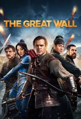 Nonton Film The Great Wall (2016) Sub Indo Download Movie Online DRAMA21 LK21 IDTUBE INDOXXI