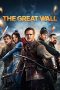 Nonton Film The Great Wall (2016) Sub Indo Download Movie Online DRAMA21 LK21 IDTUBE INDOXXI