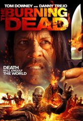 Nonton Film The Burning Dead (2015) Sub Indo Download Movie Online DRAMA21 LK21 IDTUBE INDOXXI