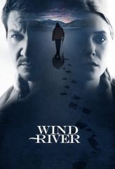 Nonton Film Wind River (2017) Sub Indo Download Movie Online DRAMA21 LK21 IDTUBE INDOXXI