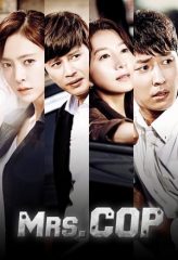 Nonton Film Mrs. Cop (2015) Sub Indo Download Movie Online DRAMA21 LK21 IDTUBE INDOXXI