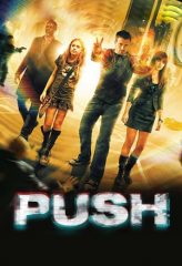 Nonton Film Push (2009) Sub Indo Download Movie Online DRAMA21 LK21 IDTUBE INDOXXI