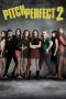 Nonton Film Pitch Perfect 2 (2015) Sub Indo Download Movie Online DRAMA21 LK21 IDTUBE INDOXXI