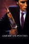 Nonton Film American Psycho (2000) Sub Indo Download Movie Online DRAMA21 LK21 IDTUBE INDOXXI