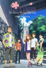 Nonton Film anohana: The Flower We Saw That Day – The Movie (2013) Sub Indo Download Movie Online DRAMA21 LK21 IDTUBE INDOXXI