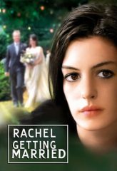 Nonton Film Rachel Getting Married (2008) Sub Indo Download Movie Online DRAMA21 LK21 IDTUBE INDOXXI