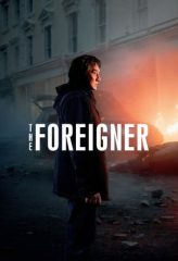 Nonton Film The Foreigner (2017) Sub Indo Download Movie Online DRAMA21 LK21 IDTUBE INDOXXI