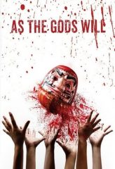 Nonton Film As the Gods Will (2014) Sub Indo Download Movie Online DRAMA21 LK21 IDTUBE INDOXXI