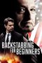 Nonton Film Backstabbing for Beginners (2018) Sub Indo Download Movie Online DRAMA21 LK21 IDTUBE INDOXXI