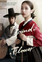 Nonton Film The Sound of a Flower (2015) Sub Indo Download Movie Online DRAMA21 LK21 IDTUBE INDOXXI