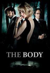 Nonton Film The Body (2012) Sub Indo Download Movie Online DRAMA21 LK21 IDTUBE INDOXXI