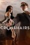 Nonton Film Crosshairs (2013) Sub Indo Download Movie Online DRAMA21 LK21 IDTUBE INDOXXI