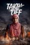 Nonton Film Take Off (2017) Sub Indo Download Movie Online DRAMA21 LK21 IDTUBE INDOXXI