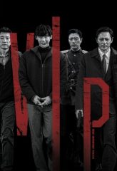 Nonton Film V.I.P. (2017) Sub Indo Download Movie Online DRAMA21 LK21 IDTUBE INDOXXI