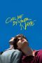 Nonton Film Call Me by Your Name (2017) Sub Indo Download Movie Online DRAMA21 LK21 IDTUBE INDOXXI