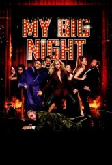 Nonton Film My Big Night (2015) Sub Indo Download Movie Online DRAMA21 LK21 IDTUBE INDOXXI