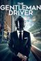 Nonton Film The Gentleman Driver (2018) Sub Indo Download Movie Online DRAMA21 LK21 IDTUBE INDOXXI