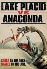 Nonton Film Lake Placid vs. Anaconda (2015) Sub Indo Download Movie Online DRAMA21 LK21 IDTUBE INDOXXI