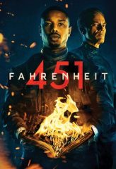 Nonton Film Fahrenheit 451 (2018) Sub Indo Download Movie Online DRAMA21 LK21 IDTUBE INDOXXI