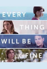 Nonton Film Every Thing Will Be Fine (2015) Sub Indo Download Movie Online DRAMA21 LK21 IDTUBE INDOXXI