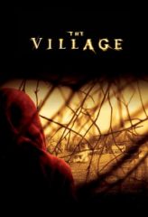 Nonton Film The Village (2004) Sub Indo Download Movie Online DRAMA21 LK21 IDTUBE INDOXXI