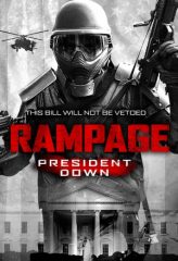 Nonton Film Rampage: President Down (2016) Sub Indo Download Movie Online DRAMA21 LK21 IDTUBE INDOXXI