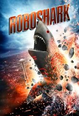 Nonton Film Roboshark (2015) Sub Indo Download Movie Online DRAMA21 LK21 IDTUBE INDOXXI