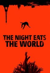 Nonton Film The Night Eats the World (2018) Sub Indo Download Movie Online DRAMA21 LK21 IDTUBE INDOXXI