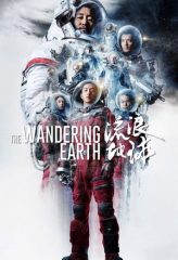 Nonton Film The Wandering Earth (2019) Sub Indo Download Movie Online DRAMA21 LK21 IDTUBE INDOXXI