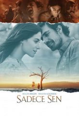 Nonton Film Sadece Sen (2014) Sub Indo Download Movie Online DRAMA21 LK21 IDTUBE INDOXXI