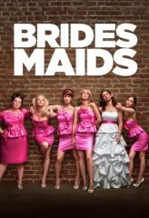 Nonton Film Bridesmaids (2011) Sub Indo Download Movie Online DRAMA21 LK21 IDTUBE INDOXXI