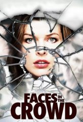 Nonton Film Faces in the Crowd (2011) Sub Indo Download Movie Online DRAMA21 LK21 IDTUBE INDOXXI