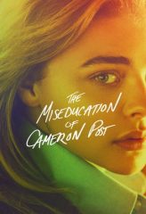 Nonton Film The Miseducation of Cameron Post (2018) Sub Indo Download Movie Online DRAMA21 LK21 IDTUBE INDOXXI