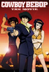 Nonton Film Cowboy Bebop: The Movie (2001) Sub Indo Download Movie Online DRAMA21 LK21 IDTUBE INDOXXI