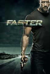 Nonton Film Faster (2010) Sub Indo Download Movie Online DRAMA21 LK21 IDTUBE INDOXXI