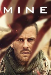 Nonton Film Mine (2016) Sub Indo Download Movie Online DRAMA21 LK21 IDTUBE INDOXXI