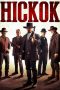 Nonton Film Hickok (2017) Sub Indo Download Movie Online DRAMA21 LK21 IDTUBE INDOXXI