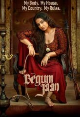 Nonton Film Begum Jaan (2017) Sub Indo Download Movie Online DRAMA21 LK21 IDTUBE INDOXXI