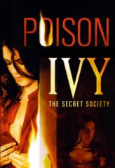 Nonton Film Poison Ivy: The Secret Society (2008) Sub Indo Download Movie Online DRAMA21 LK21 IDTUBE INDOXXI