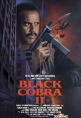 Nonton Film Black Cobra II (1989) Sub Indo Download Movie Online DRAMA21 LK21 IDTUBE INDOXXI