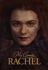 Nonton Film My Cousin Rachel (2017) Sub Indo Download Movie Online DRAMA21 LK21 IDTUBE INDOXXI