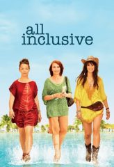 Nonton Film All Inclusive (2014) Sub Indo Download Movie Online DRAMA21 LK21 IDTUBE INDOXXI