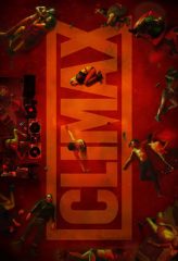 Nonton Film Climax (2018) Sub Indo Download Movie Online DRAMA21 LK21 IDTUBE INDOXXI