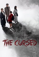 Nonton Film The Cursed (2020) Sub Indo Download Movie Online DRAMA21 LK21 IDTUBE INDOXXI