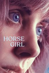 Nonton Film Horse Girl (2020) Sub Indo Download Movie Online DRAMA21 LK21 IDTUBE INDOXXI