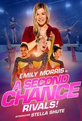 Nonton Film A Second Chance: Rivals! (2019) Sub Indo Download Movie Online DRAMA21 LK21 IDTUBE INDOXXI